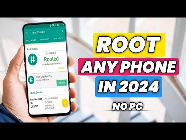 Root Any Android Phone in 2024 | Root Your Android Phone | How To Root Any Android Phone No PC