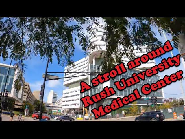 Walking Around RUSH University Medical Center in Chicago 4k Footage