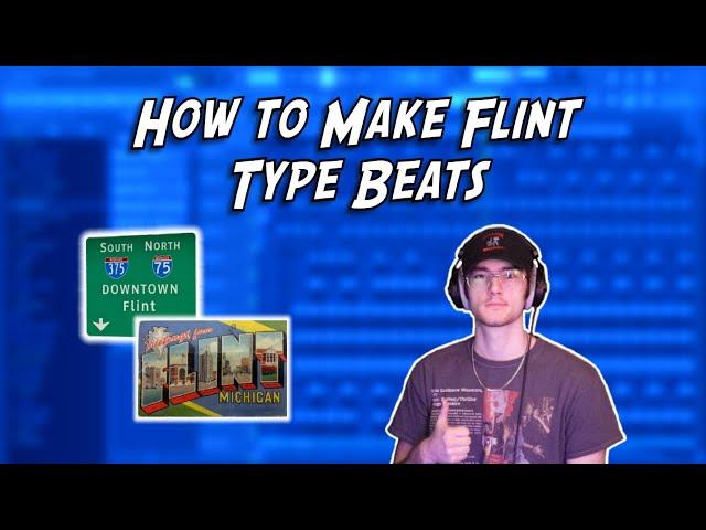 How to Make Flint Type Beats in FL Studio