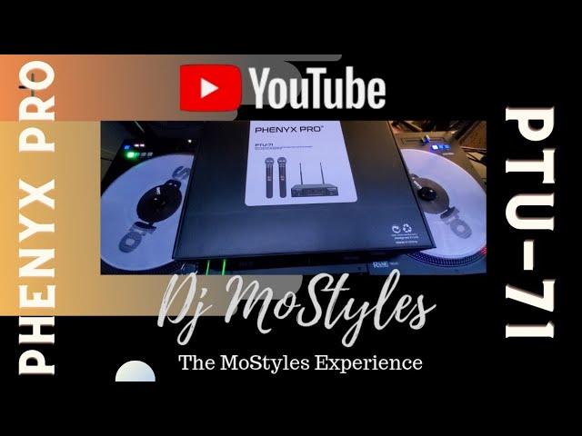 DJ MoStyles || PHENYX PRO PTU-71           || Wireless Microphone System