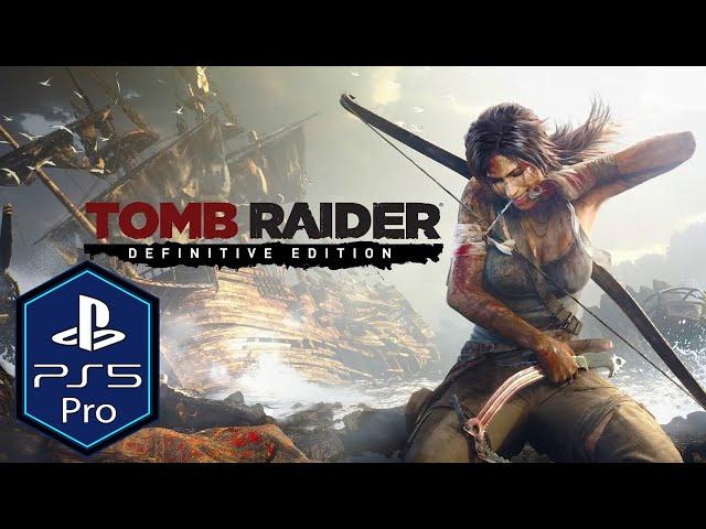 Tomb Raider PS5 Pro Gameplay Review [Definitive Edition]