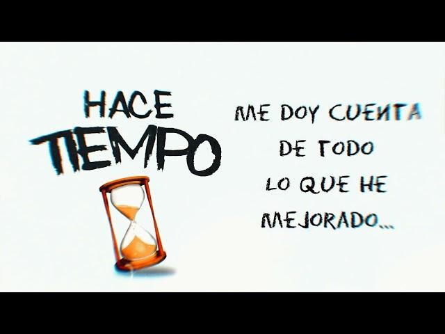 HACE TIEMPO - LORD LEX (VIDEO LYRICS)