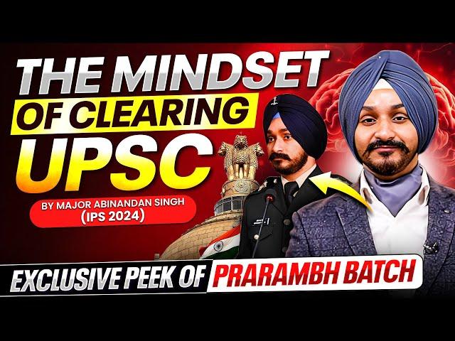 How to Build a Winning Mindset for UPSC | Major Abhinandan Singh (IPS 2024) | UPSC Prarambh 2027