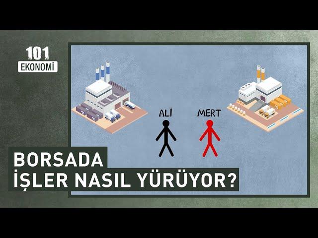 Borsada işler nasıl ilerliyor? | 101 Ekonomi