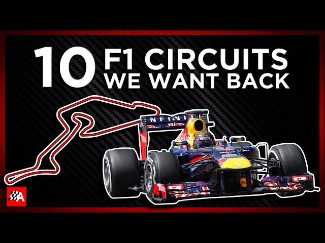 10 Circuits We'd Like To See Back In F1