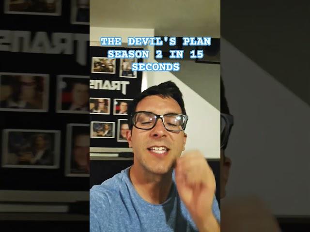 The Devil's Plan Season 2 in 15 Seconds