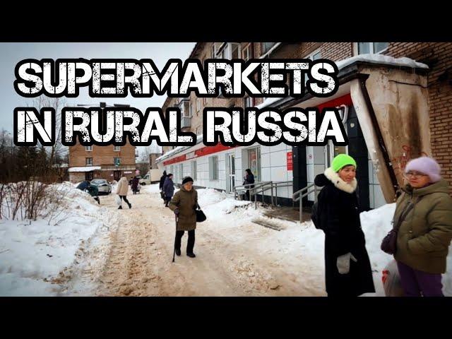 Supermarkets in RURAL Russia (500km FAR from Moscow) after 700 Days of Sanctions in Russian Province