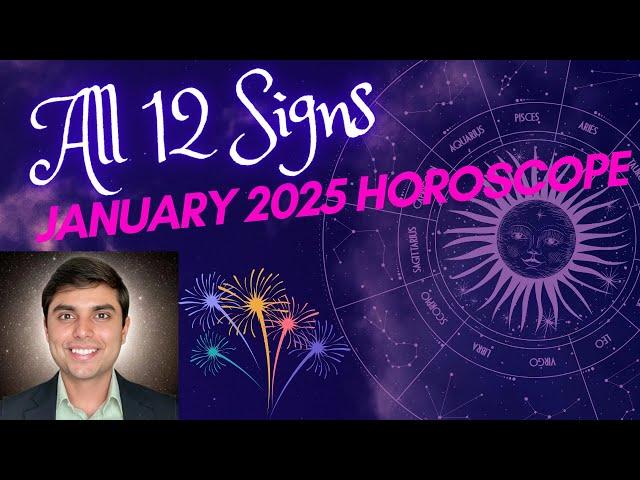 January 2025 Monthly Horoscope | Vedic Astrology Predictions for All 12 Signs