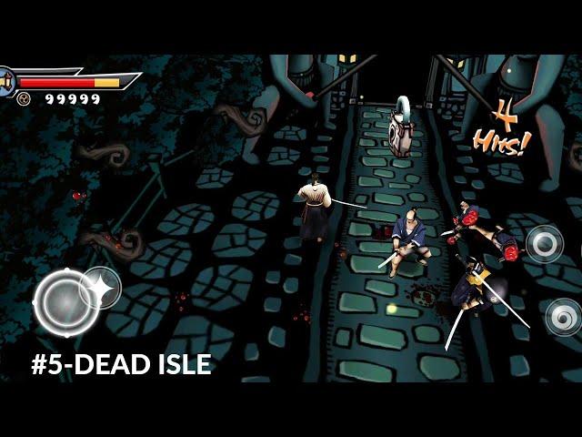 samurai 2 vengeance 5th chapter-dead isle android gameplay Ronin(hard level) [No Commentary]