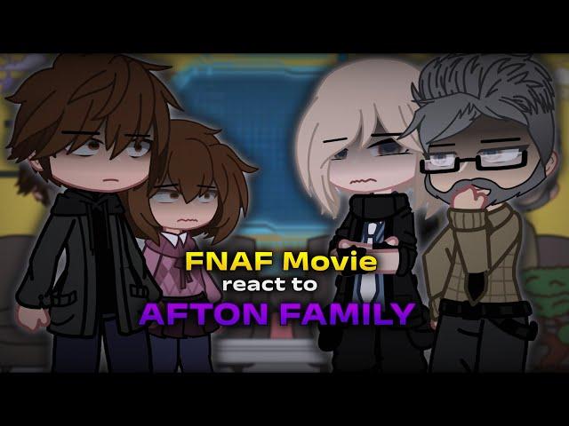 FNAF Movie react to Afton Family | FNAF | Full Reaction