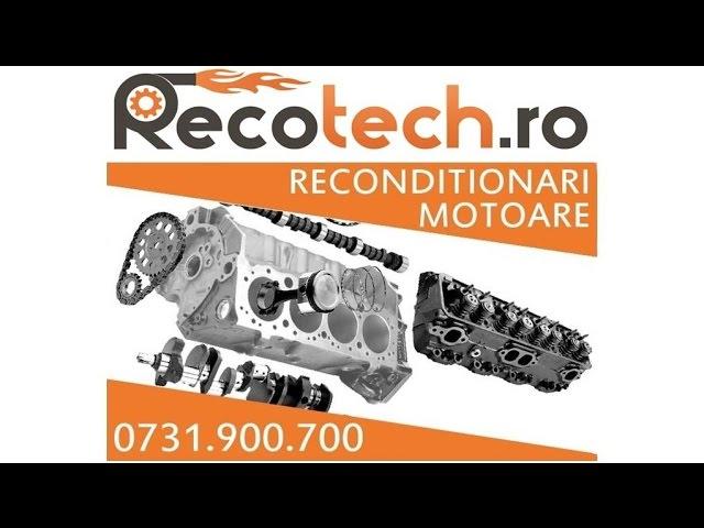 Recotech - reconditionare motoare