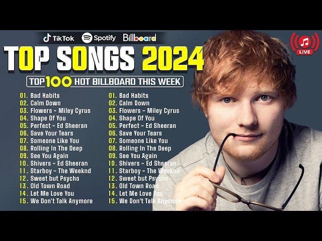 Top 100 Songs Of 2024 BillboardMaroon 5, DuaLipa, Bruno Mars, Ed Sheeran,The Weeknd, ArianaGrande