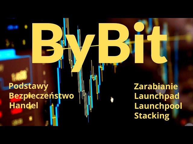 ByBit - wszystko co musisz wiedzieć.