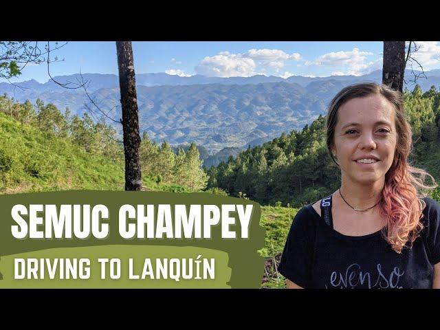 Semuc Champey Part 1 -- Driving From Guatemala City to Lanquín #semucchampey #lanquin #guatemala