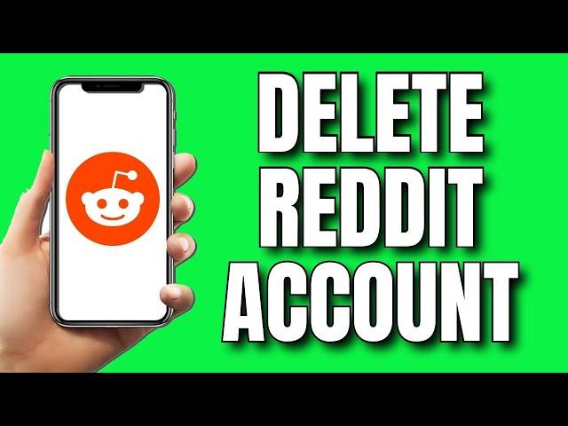 How To Delete Reddit Account On Mobile Permanently (2023)