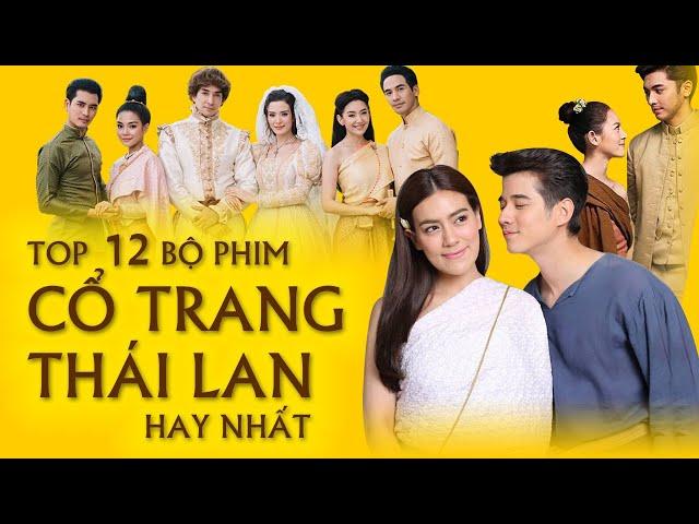 Top 12 Phim Cổ Trang Thái Lan Hay Nhất Được Khán Giả Yêu Thích