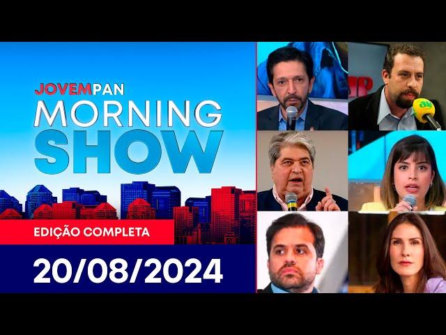 DISPUTA PELA PREFEITURA DE SP | MORNING SHOW - 20/08/2024