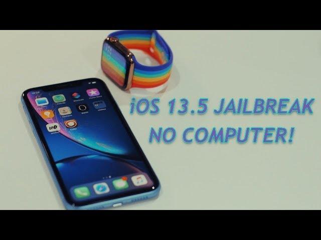 Jailbreak iOS 13.5 No Computer ALL iPhones & iPads With Unc0ver 5.0.1