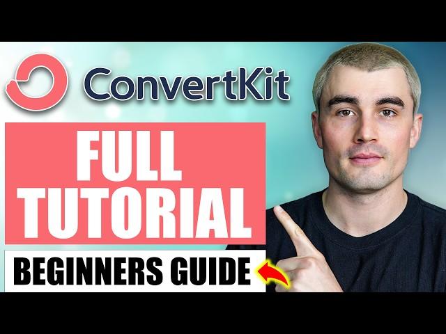 ConvertKit (Kit) Tutorial: How To Get Started With Email Marketing As a Beginner In 2024