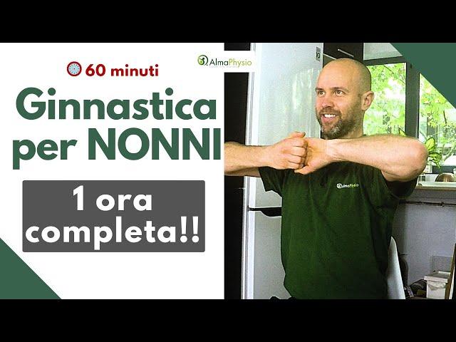 Ginnastica per NONNI: 1 ora completa (GAMBE, BRACCIA, OCCHI, EQUILIBRIO!!!)