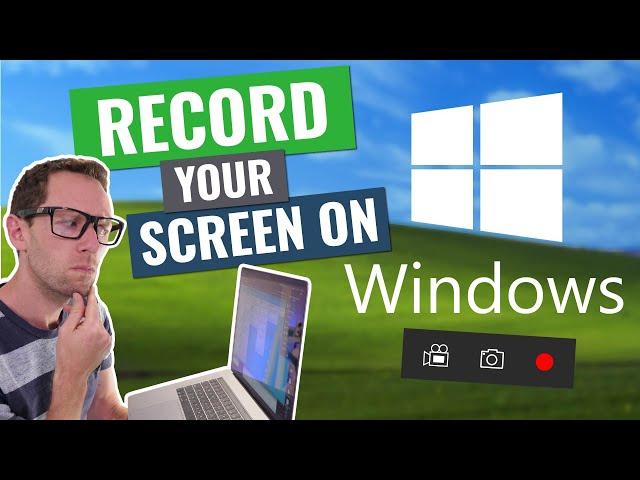 How to Screen Record on Windows (UPDATED Screen Capture Tutorial)