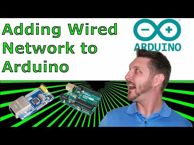 Adding Wired Ethernet to Arduino