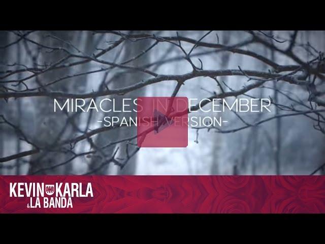 Miracles in December 12월의 기적  (spanish version) - Kevin Karla & La Banda (Lyric Video)