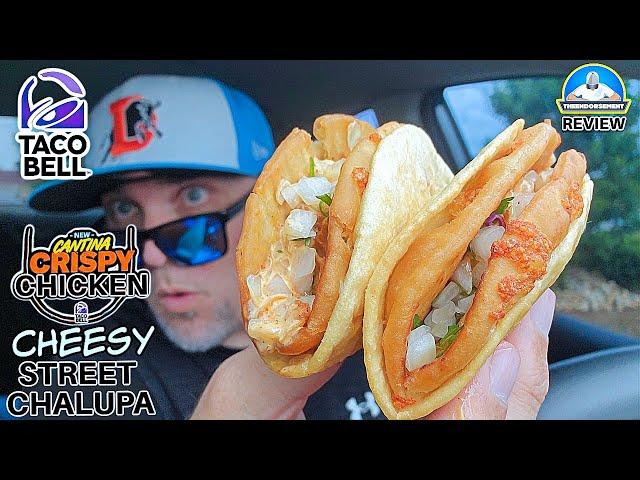 Taco Bell® Cantina Crispy Chicken Cheesy Street Chalupa Review! ️ | theendorsement