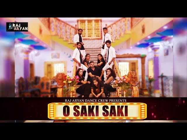 O Saki Saki II Raj Aryan Dance Crew II Dance Video