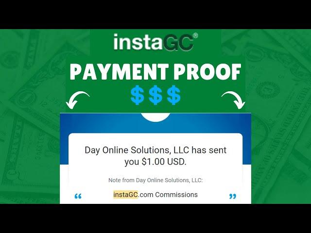 InstaGC Payment Proof - $1 Instant PayPal