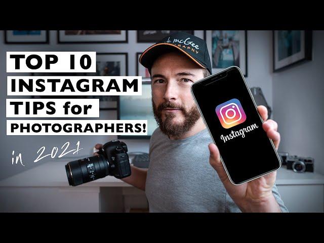 10 INSTAGRAM TIPS for Photographers in 2021