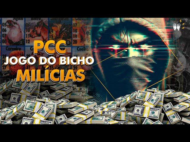 PCC, JOGO DO BICHO E MILÍCIAS [+ Joel Paviotti]