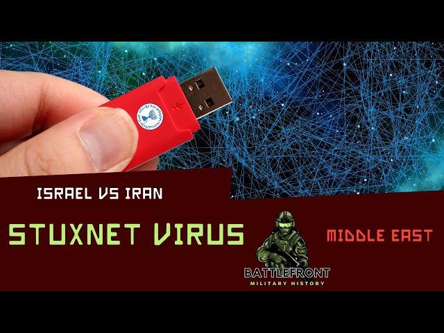 STUXNET VIRUS: The Israeli cyber attack on the Iranian nuclear program