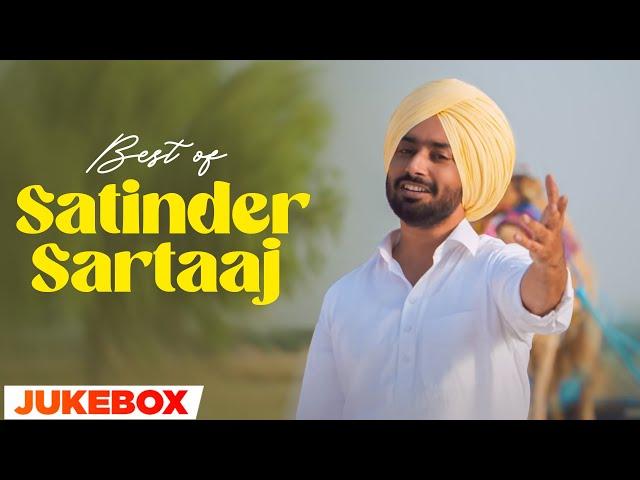 Best of Satinder Sartaaj (Video Jukebox) | Latest Punjabi Songs 2024 | New Punjabi Songs 2024