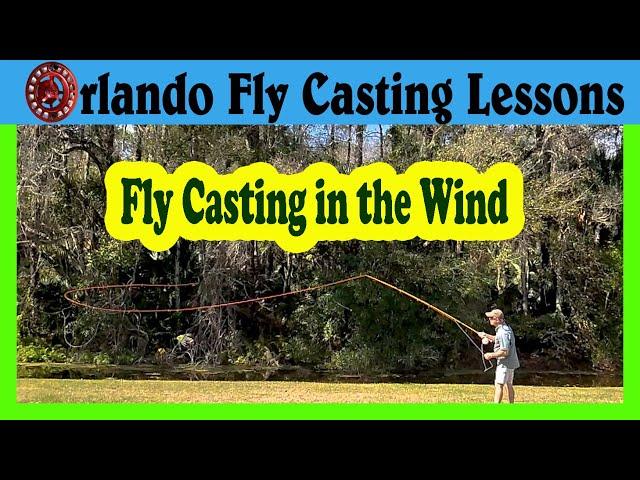 How to fly cast in the wind - Fly Fishing Windy Conditions