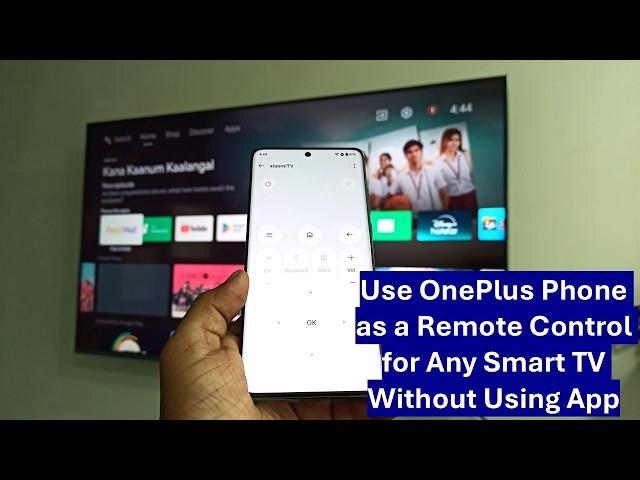 How to Use OnePlus Phone as a Remote Control for Any Smart TV Without Using App