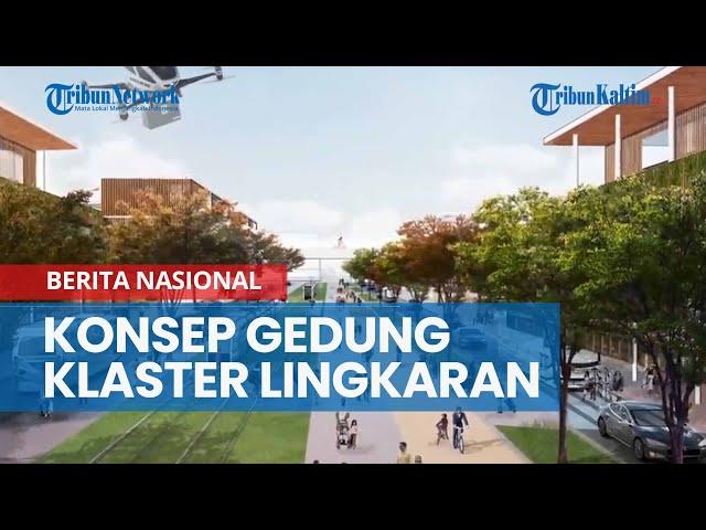 Desain Kantor DPR, DPD dan MPR di IKN Nusantara, Konsep Gedung Klaster Lingkaran