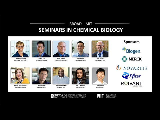 Broad-MIT Seminar Series in Chemical Biology: Bil Clemons (2023)