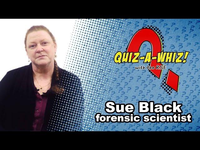 Sue Black on Forensic Science and Fiction