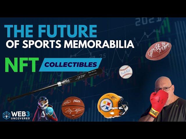 NFT Collectibles  The Future of Sports Memorabilia