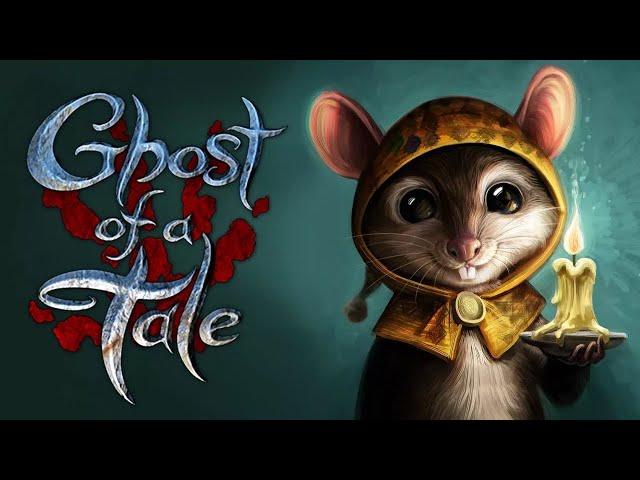 Пушистый стрим! Ghost of a Tale