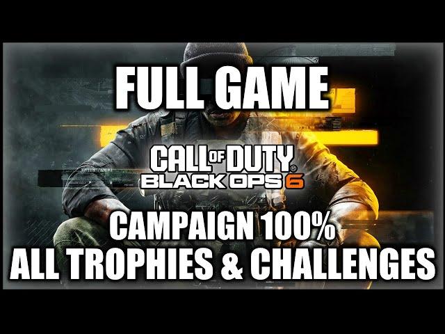 Call of Duty Black Ops 6 - Full Game - All Trophies & Challenges (100% Campaign)