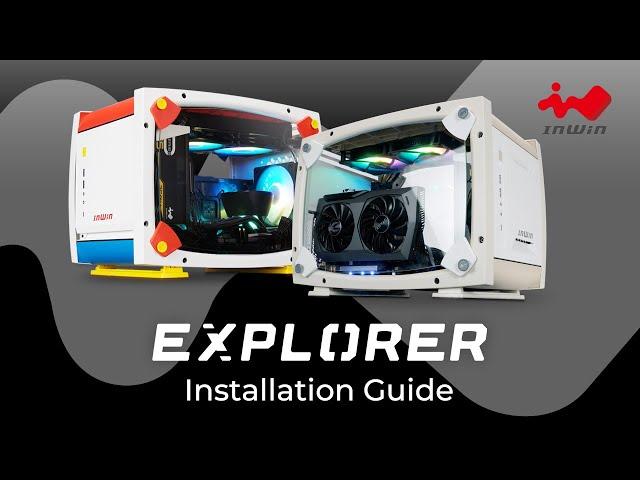 How to install the InWin EXPLORER | Gaming Chassis | InWin
