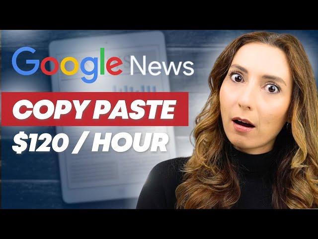 This Simple Way to Make Money Copy Pasting Google News Will Blow Your Mind (Legit)