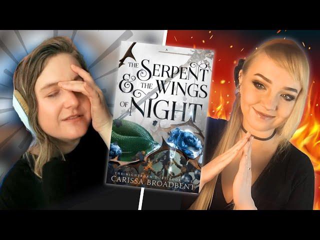 ROASTING The Serpent and The Wings of Night (Carissa Broadbent)