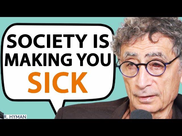 This Is Making Us SICK! - The Connection Between STRESS, TRAUMA & DISEASE | Dr. Gabor Maté