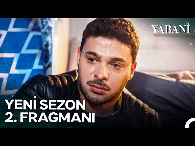 Yabani 2. Sezon 2. Fragmanı | YENİ SEZON YAKINDA NOW'DA!