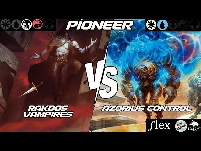 Rakdos Vampires VS Azorius Control [MTG Pioneer]