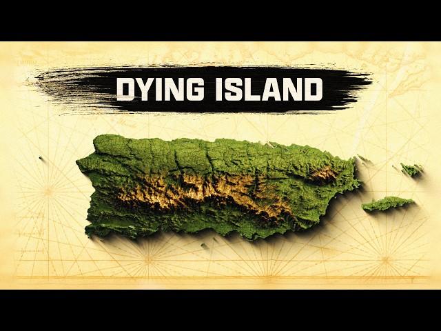 Puerto Rico Is Dying: Here's Why
