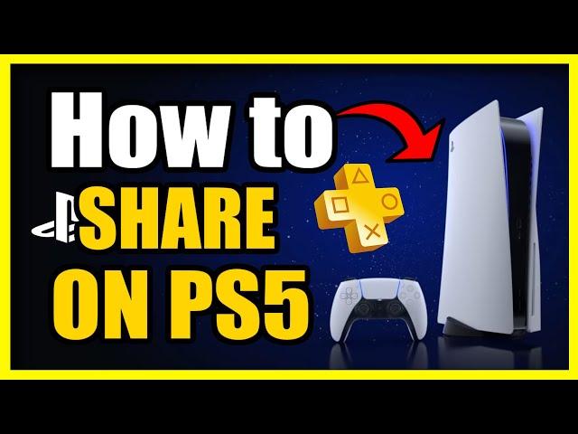 How to Share Playstation Plus on PS5! Share PS Plus Games to All Users (PS5 Tutorial)